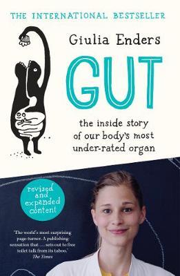 Gut : the new and revised Sunday Times bestseller